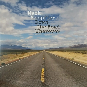 Mark Knopfler - Down the road wherever / Dire Straits / 2 LP 2018 EU