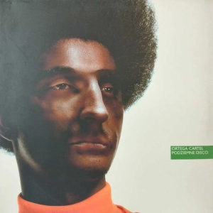 Ortega Cartel - Podziemne Disco , 2 LP 2015 PL limited edition