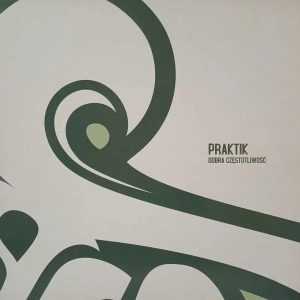 Praktik - Dobra Częstotliwość, LP 2018 PL