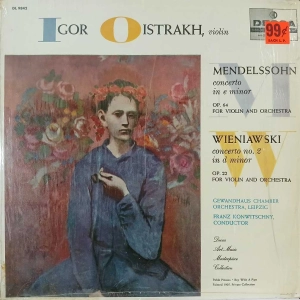 Igor Oistrach - Mendelssohn , Wieniawski - Concerto In E Minor, Op. 64 For Violin And Orchestra / Concerto No. 2 In D Minor, Op. 22 For Violin And Orchestra , LP 1956 US