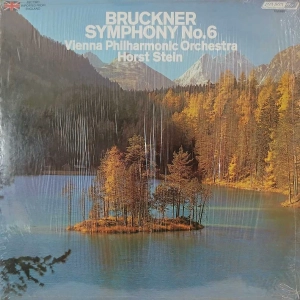 Anton Bruckner - Symphony No.6, Horst Stein, LP 1975 US AUDIOPHILE
