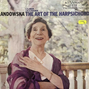 Bach , Fischer - The Art Of The Harpsichord , Wanda Landowska , LP US