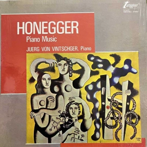 Honegger - Piano Music, Jürg von Vintschger, LP 1970 US