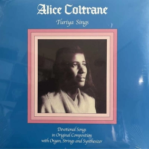 Alice Coltrane - Turiya Sings, LP 2015 Germany 
