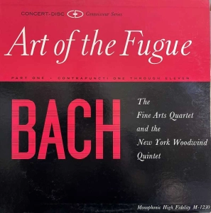 Bach - Art Of The Fugue, Part One, The Fine Arts Quartet, New York Woodwind Quintet, LP 1962 US