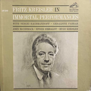 Fritz Kreisler - Immortal Performances, 2 LP BOX 1962 US