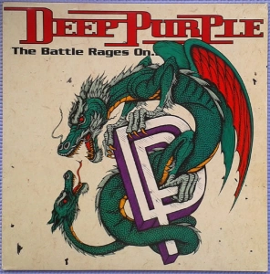 DEEP PURPLE The Battle Rages On LP