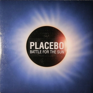 PLACEBO Battle For The Sun LP