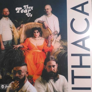 ITHACA They Fear Us LP