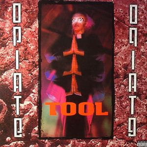 TOOL Opiate LP