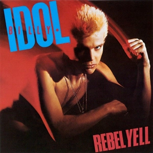 BILLY IDOL Rebel Yell. LP