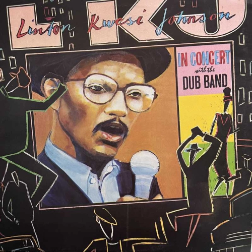 Linton Kwesi Johnson -  In Concert With The Dub Band , 2 LP 1985 Germany,  LKJ Records 