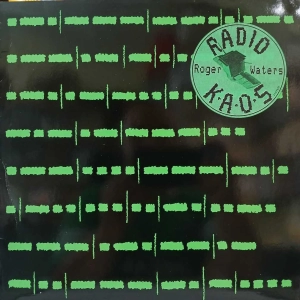 Roger Waters - Radio K.A.O.S., LP 1987 EU , EMI Records