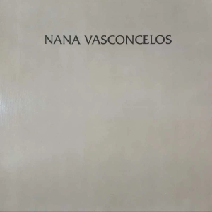 Naná Vasconcelos - Saudades, LP 1980 US, ECM