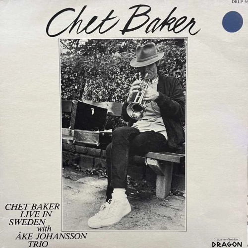 Chet Baker with Åke Johansson Trio  Live In Sweden LP 1984 Sweden DRAGON