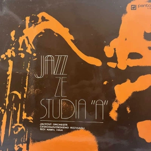 Czechoslovak Radio Jazz Orchestra Kamil Hála Jazz Ze Studia “A” LP 1976 Czechoslovakia Panton