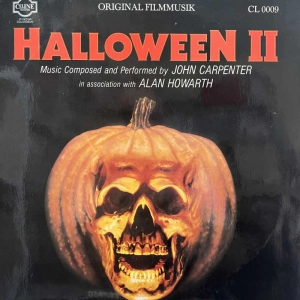  John Carpenter In Association With  Alan Howarth Halloween II (Original Filmmusik) LP 1982 Germany Celine Records Half-Speed Mastered  