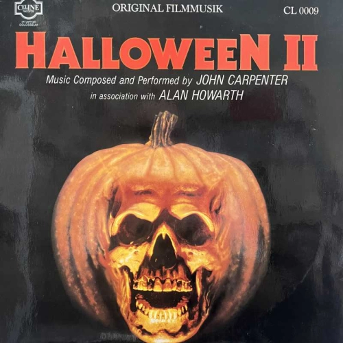  John Carpenter In Association With  Alan Howarth Halloween II (Original Filmmusik) LP 1982 Germany Celine Records Half-Speed Mastered  