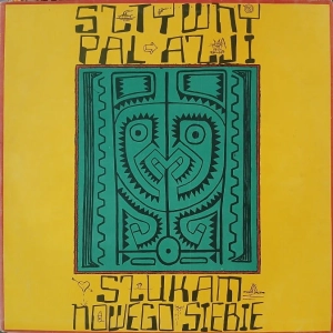 Sztywny Pal Azji  Szukam Nowego Siebie LP 1989