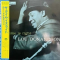 Lou Donaldson The Time Is Right LP 1984 Japan Blue Note