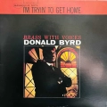 Donald Byrd  I'm Tryin' To Get Home - Brass With Voices LP 1983 France Blue Note 