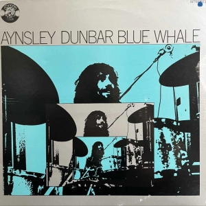 Aynsley Dunbar Blue Whale Blue Whale LP 1978 UK Charly Music