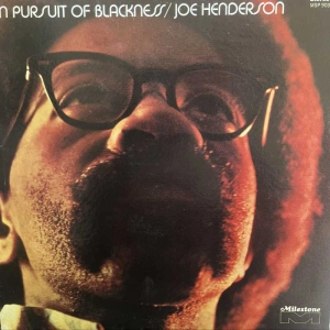 Joe Henderson In Pursuit Of Blackness LP 1973 US Milestone