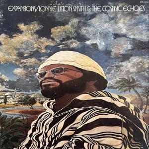 Lonnie Liston Smith & The Cosmic Echoes Expansions LP 1975 US  Flying  Dutchman