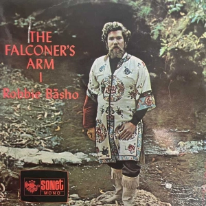 Robbie Basho The Falconer's Arm Vol. 1 LP 1969 UK Sonet mono