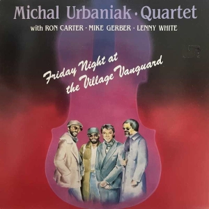 Michał Urbaniak  Quartet Friday Night At The Village Vanguard LP 1985 Switzerland Storyville polish jazz