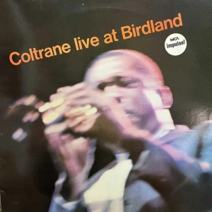 John Coltrane Live At Birdland LP UK Jasmine