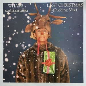 WHAM ! Last Christmas (Pudding Mix) / Everything She Wants LP 12" 1984 Holland Epic