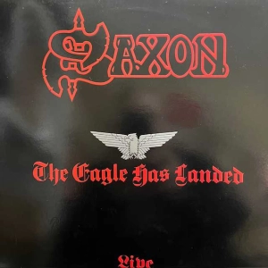 Saxon The Eagle Has Landed (Live) LP 1982 UK Carrere