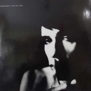 The Replacements Don't Tell A Soul LP 1989 EU Sire