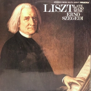 Liszt, Ernö Szegedi – Late Piano Works 2LP