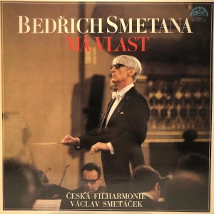 Smetana, Czech Philharmonic Orchestra, Václav Smetáček – Má Vlast 2LP
