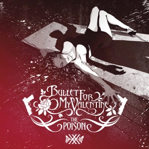 BULLET FOR MY VALENTINE The Poison (20th Anniversary) LP Transparent Red