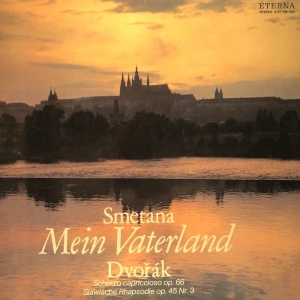 Smetana / Dvořák, Staatskapelle Dresden, Paavo Berglund  Mein Vaterland / Scherzo Capriccioso Op. 66, Slawische Rhapsodie Op. 45 Nr. 3