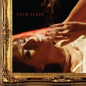 TEAM SLEEP Team Sleep 2LP