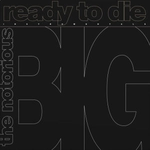 THE NOTORIOUS B.I.G. Ready To Die: The Instrumental LP RSD 2024