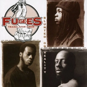 FUGEES Blunted On Reality LP