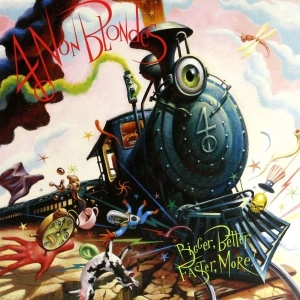 4 NON BLONDES Bigger, Better, Faster, More! LP 25th Anniversary