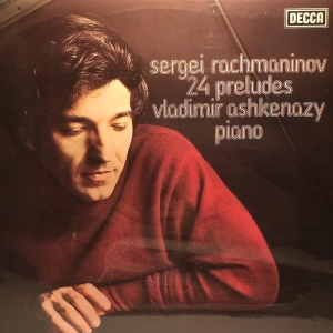 Sergei Rachmaninov, Vladimir Ashkenazy ?– 24 Preludes 2LP