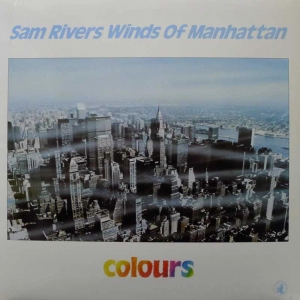Sam Rivers Winds Of Manhattan Colours LP 1983 Italy Black Saint 