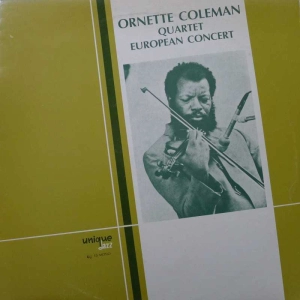 The Ornette Coleman Quartet European Concert LP Italy Unique Jazz