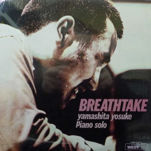Yosuke Yamashita Breathtake LP 1981 US West 54