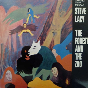 Steve Lacy – The Forest And The Zoo LP USA 1967