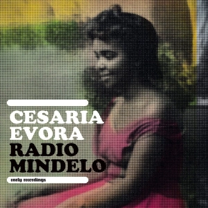 CESARIA EVORA Radio Mindelo-early Recordings 2LP