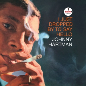 JOHNNY HARTMAN I Just Dropped By To Say Hello (Verve By Request) LP