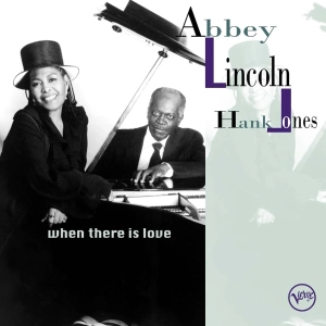 ABBEY LINCOLN & HANK JONES When There Is Love 2LP